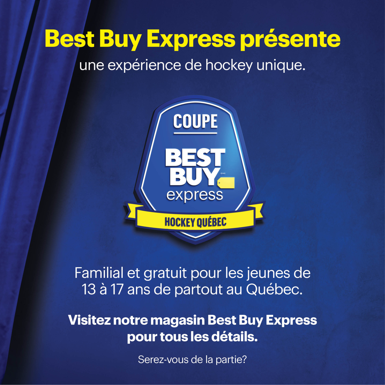 Best Buy Express présente une expérience de hockey unique. icon